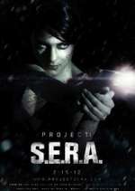 Watch Project: S.E.R.A. 9Movies