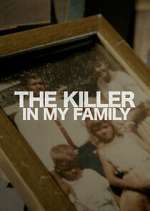Watch The Killer in My Family 9Movies