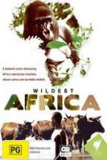 Watch Wildest Africa 9Movies