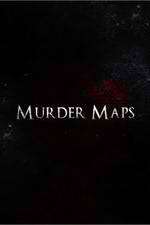 Watch Murder Maps 9Movies