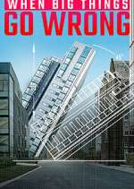Watch When Big Things Go Wrong 9Movies
