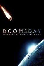 Watch Doomsday: 10 Ways the World Will End 9Movies