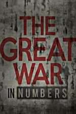 Watch The Great War in Numbers 9Movies