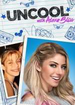 Watch WWE UnCool with Alexa Bliss 9Movies
