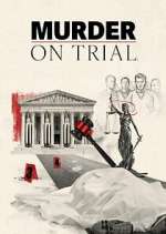 Watch Murder on Trial 9Movies
