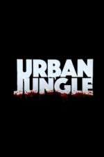 Watch Urban Jungle (UK) 9Movies