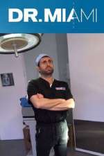Watch Dr. Miami 9Movies