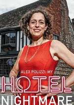 Watch Alex Polizzi: My Hotel Nightmare 9Movies