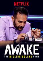 Watch Awake: The Million Dollar Game 9Movies