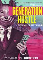 Watch Generation Hustle 9Movies