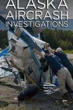 Watch Alaska Aircrash Investigations 9Movies