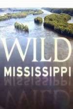 Watch Wild Mississippi 9Movies