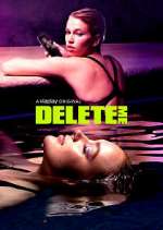 Watch Delete Me 9Movies