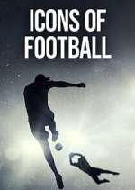 Watch Icons of Football 9Movies