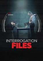 Watch Interrogation Files 9Movies