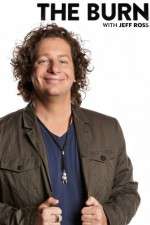 Watch The Burn with Jeff Ross 9Movies