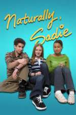 Watch Naturally, Sadie 9Movies