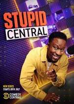 Watch Stupid Central 9Movies