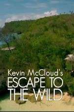 Watch Kevin McCloud: Escape to the Wild 9Movies