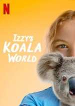 Watch Izzy's Koala World 9Movies