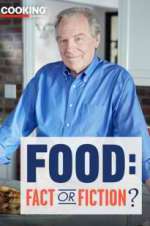 Watch Food: Fact or Fiction? 9Movies
