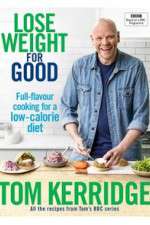 Watch Tom Kerridge's Lose Weight for Good 9Movies