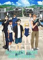 Watch Summertime Rendering 9Movies