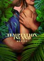 Watch Temptation Island México 9Movies