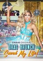 Watch Drag Brunch Saved My Life 9Movies