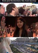 Watch Riots and Revolutions: My Arab Journey 9Movies