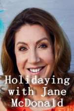 Watch Holidaying with Jane McDonald 9Movies