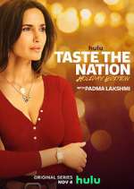 Watch Taste the Nation with Padma Lakshmi 9Movies