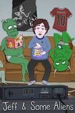 Watch Jeff & Some Aliens 9Movies