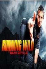 Watch Running Wild with Bear Grylls 9Movies
