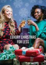 Watch Luxury Christmas for Less 9Movies