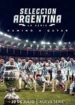 Watch Selección Argentina, la serie - Camino a Qatar 9Movies