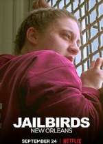 Watch Jailbirds New Orleans 9Movies