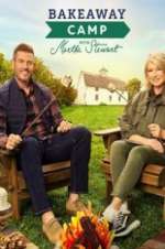 Watch Bakeaway Camp with Martha Stewart 9Movies