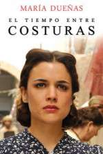 Watch El Tiempo Entre Costuras 9Movies