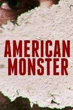 Watch American Monster 9Movies