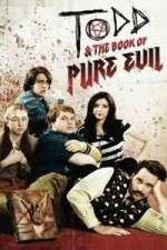 Watch Todd and the Book of Pure Evil 9Movies