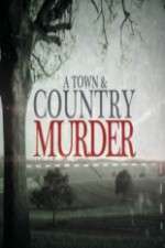 Watch A Town & Country Murder 9Movies