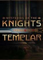 Watch Mysteries of the Knights Templar 9Movies
