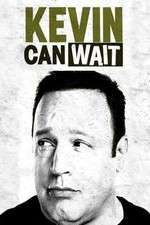Watch Kevin Can Wait 9Movies