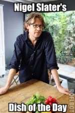 Watch Nigel Slaters Dish of the Day 9Movies