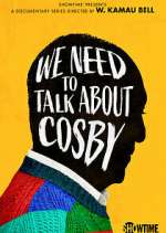 Watch We Need to Talk About Cosby 9Movies