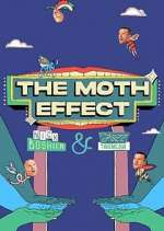 Watch The Moth Effect 9Movies
