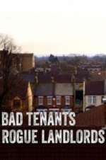 Watch Bad Tenants, Rogue Landlords 9Movies