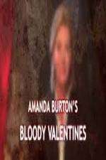 Watch Amanda Burton's Bloody Valentines 9Movies