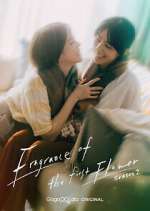 Watch Fragrance of the First Flower 9Movies